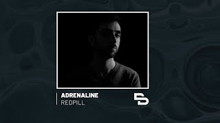 Adrenaline | Redpill