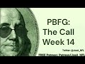 pbfg the call 2024 week 14 picks