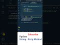 Python For Beginners: Strings in Python (Strip Method), Python For Beginners In Telugu,Python Telugu
