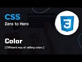 CSS Colors | CSS Crash Course: Essential Concepts for Beginners | CSS Zero to Hero