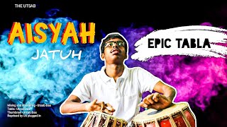 Aisyah Jatuh Remix - Epic cover on Tabla - Reprised by The Utsab - UD PLUGGED IN STUDIOS