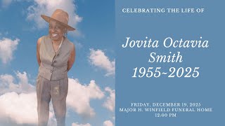 Celebrating The Life of Jovita Octavia Smith