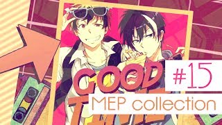 MEP COLLECTION #15 ( ͡○ ω ͡○) ♪