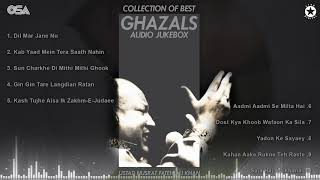 Collection of Best Ghazals | Audio Jukebox | Nusrat Fateh Ali Khan | OSA Worldwide