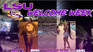 LSU WELCOME WEEK 2024 I PARTIES, GRWM, GREEK LIFE, AND MORE