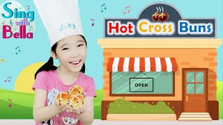 Hot Cross Buns With lyrics | Kids Action Song | Sing and Dance with Bella