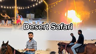 Life me aisi Desert Safari nhi ki 🐪 🌲