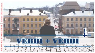 Suomen kieli I Verbi + verbi I Two verb constructions