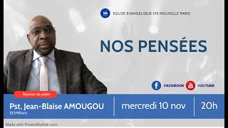 Nos pensées - Pasteur Jean-Blaise AMOUGOU
