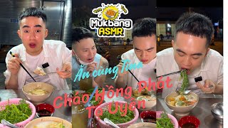 Mukbang cùng Tina  tập 22  Cháo Hồng Phát - Tạ Uyên #tinathaothi   #mukbang #asrm