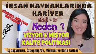 İnsan Kaynaklarında VİZYON ve MİSYON'un Önemi | Kişisel Misyon\u0026Vizyon Çalışması!