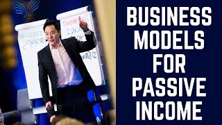 Business Models for Passive Income