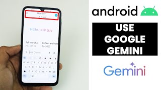 (2025) How to Use Google Gemini on Android - Beginner Tutorial