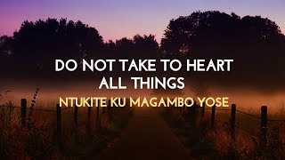 Corneille Karekezi - NTUKITE KU MAGAMBO YOSE (DO NOT TAKE TO HEART ALL THINGS)