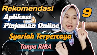 9 Aplikasi Pinjaman Online Syariah Terpercaya Tanpa Riba