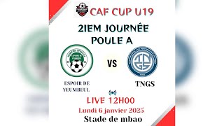 🔴DIRECT MBAO PARK | ESPOIRS DE YEUMB VS TNGS