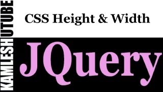 jQuery Tutorial - PART-18 - CSS HEIGHT & WIDTH