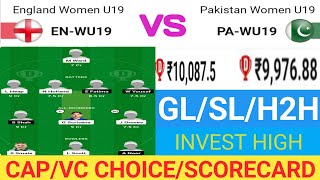 EN-WU19 vs PA-WU19 T20 Dream11 Team Prediction Today|England women u19 vs Pakistan Women U19
