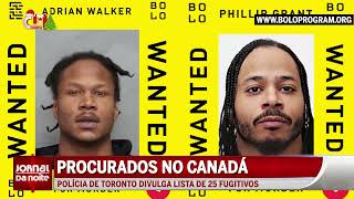 Segurança pública: Polícia divulga lista dos 25 fugitivos mais procurados do Canadá