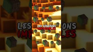 Les Situations IMPOSSIBLES sur Minecraft 22 #shorts