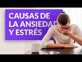 Causas del trastorno de ansiedad y estrés