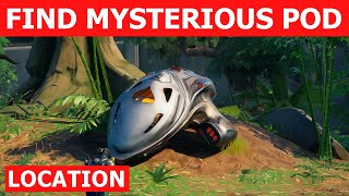 Find Mysterious Pod Locations! Fortnite Mysterious Rewards Challenge