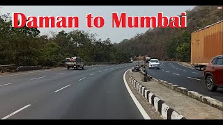 Daman to Mumbai | દમણ થી મુંબઈ | Road Trip | Daman - Vapi - Charoti – Sativali - Mumbai |ચાલો બોમ્બે