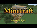 MineCraft Ep2 Azeroth I Found it