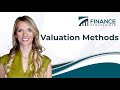 Valuation Methods (Easy!) | Finance Strategists | Your Online Finance Dictionary