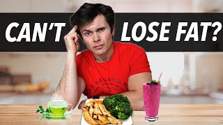 Why You're Not Losing Fat (Don't Do THESE!)