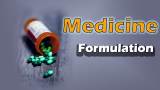 Medicine formulation