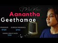 AANANTHA GEETHAMAE /Cover/ Praiselin Stephen / Suresh Frederick/ Sam George