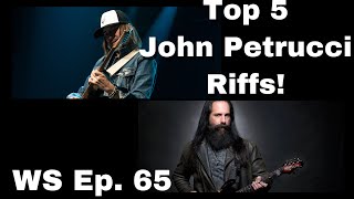 Woodshed Ep. 65  My Top 5 John Petrucci Riffs!