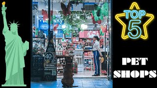 Discover the Top 5 Pet Stores in New York: Your Ultimate Guide to Pawsome Shopping!