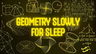 Literally Everything There Is To Know About Geometry (For Sleep)