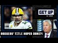 'IT'S OVER ❗' - Rex Ryan says Aaron Rodgers' Super Bowl hopes are over with the Packers | Get Up