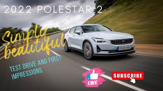 2022 Polestar 2 - First Impressions / Test Drive (1080p) - PLEASE SUBSCRIBE!!