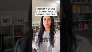 3 Things That Will 100 Make Your Dreams Come True