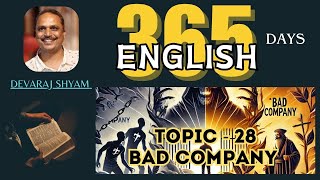 Day 028 Bad company | Daily One Year Bible Topic | Bible Topic Audio Reading | 365 Topics