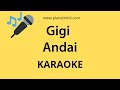 Gigi - Andai (Karaoke Instrumental)