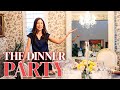 The Dinner Party | Elements of a Beautiful Gathering