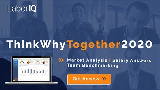 ThinkWhy Together2020 | LaborIQ