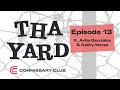 Tha Yard: Episode 13