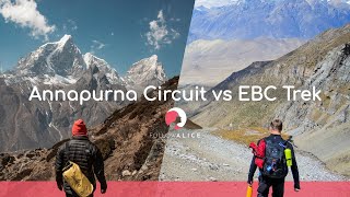 Annapurna Circuit VS Everest Base Camp Trek | Comparison & Recommendation