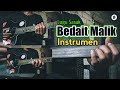 Sasak Bedait Malik - Instrumen