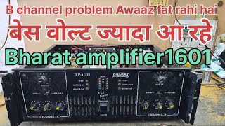 Bharat king amplifier Xp-1601 amplifier repair l 1600 watt amplifier बेस वोल्ट ज्यादा आ रहे l #dj