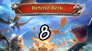 I Hate You Fleet 12!!! - Dragons: Defend Berk [Episode 8]