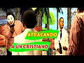 Atracando a un Cristiano #mitalentoparacristodrama#mitalento#viral2022