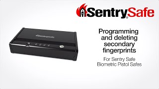 Sentry®Safe Pistol Safe - How to Program a Secondary Fingerprint