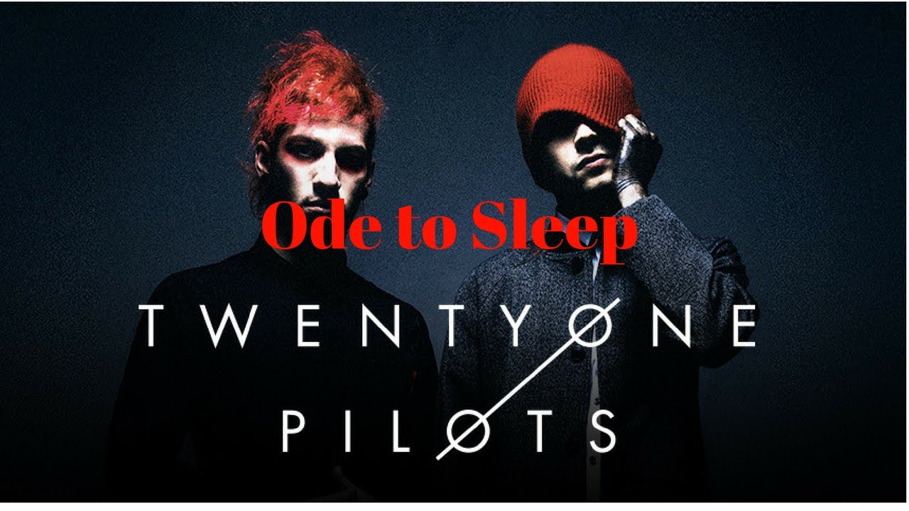 Twenty One Pilots Ode To Sleep Lyrics Youtube